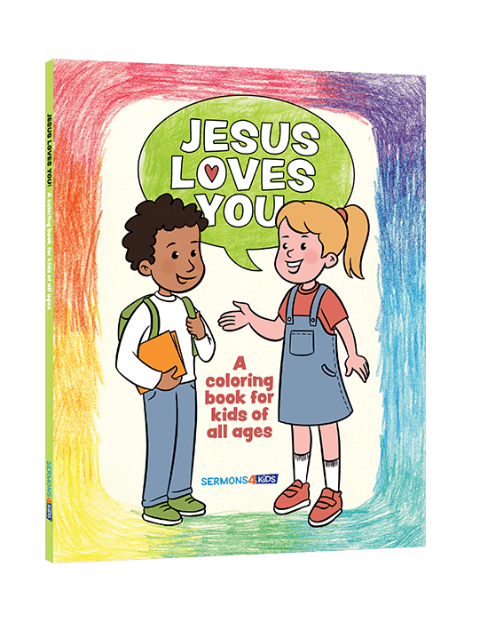 Jesus Loves You: A Coloring Book for Kids of All Ages - Friends