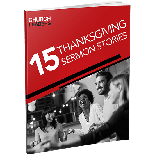 15 Sermon Stories on Thankfulness