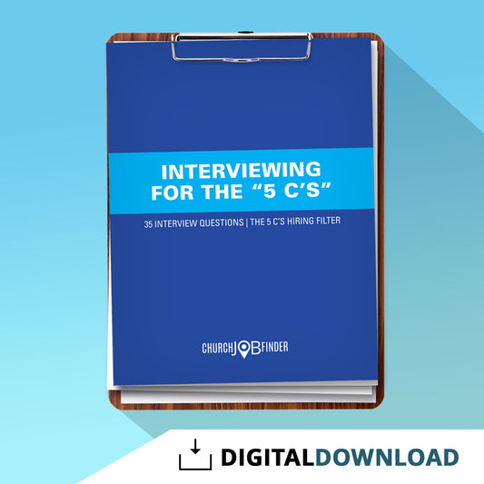 Interviewing for the "5 C's"
