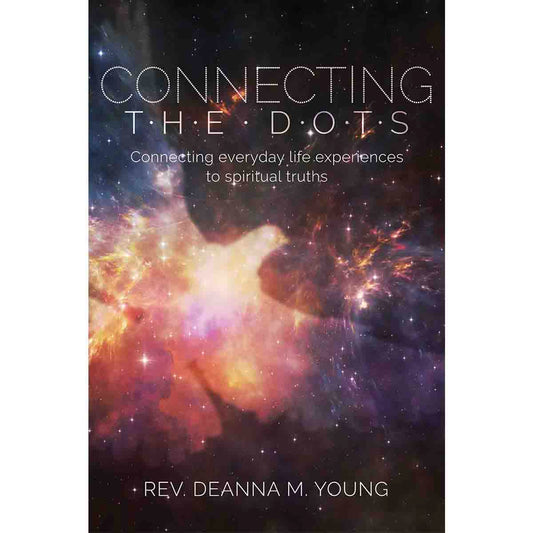 Connecting the Dots: Connecting Everyday Life Experiences to Spiritual Truths