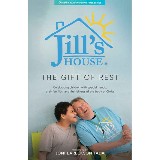 Jill's House: The Gift of Rest