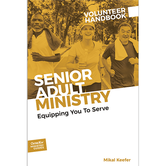 Senior Adult Ministry Volunteer Handbook