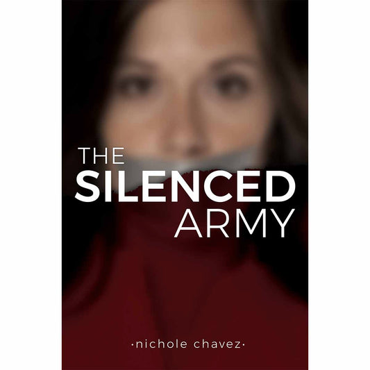 The Silenced Army