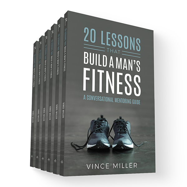 20 Lessons that Build a Man's Fitness 6-Pack – ChurchLeaders