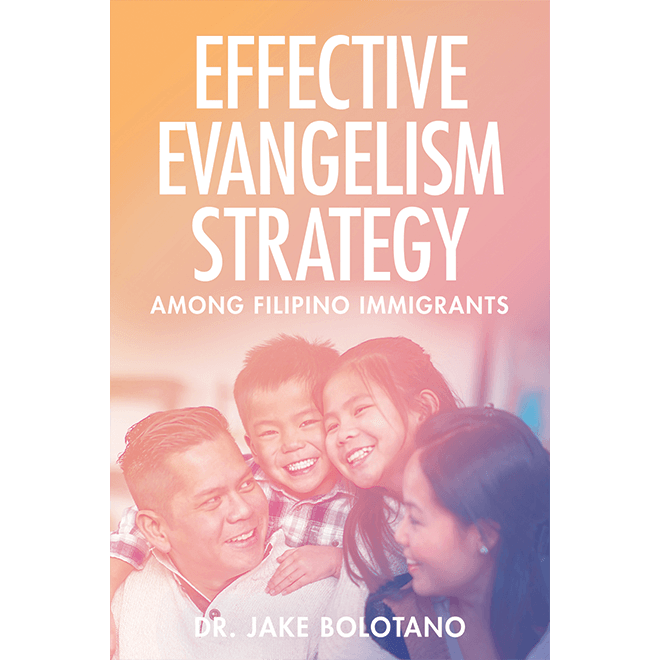 Effective Evangelism Strategy Among Filipino Immigrants