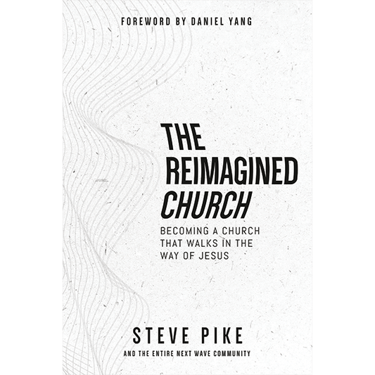 The Reimagined Church