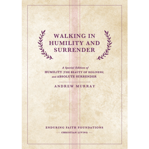 Walking in Humility and Surrender