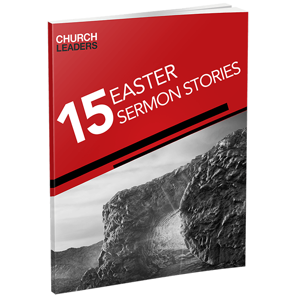 15 Sermon Stories for Easter