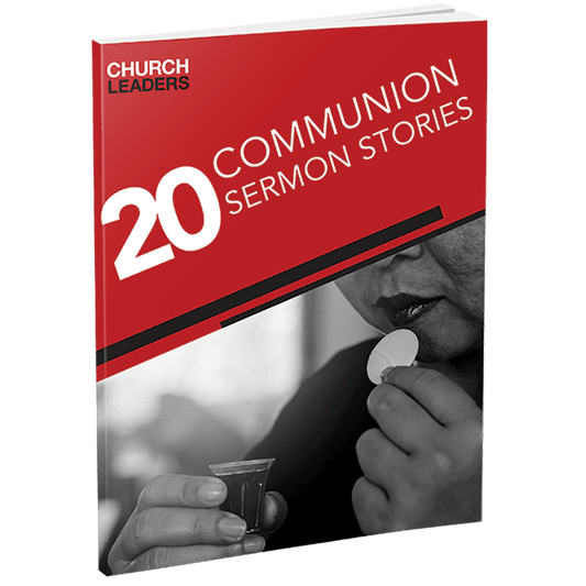 20 Sermon Stories for Communion