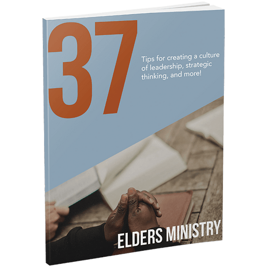 Your Quick Guide to Elders Ministry
