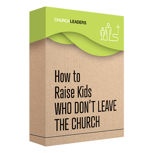 How to Raise Kids Who Don’t Leave the Church