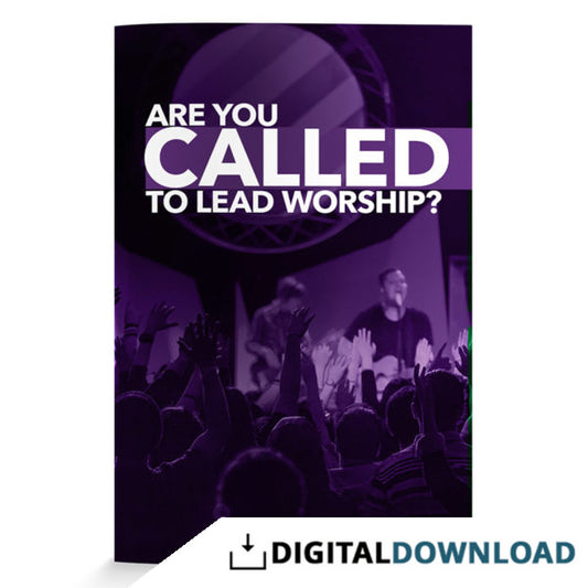 Are You Called to Lead Worship?