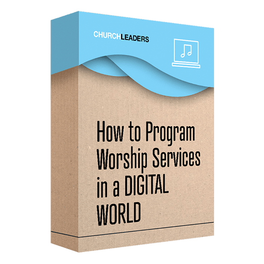 How to Program Worship Services in a Digital World