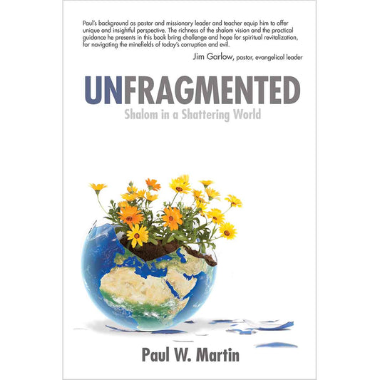 Unfragmented: Shalom in a Shattering World