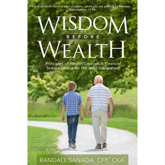 Wisdom Before Wealth