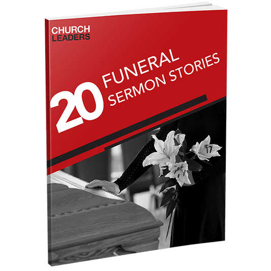 20 Sermon Stories for Funerals: Death is Just the Beginning