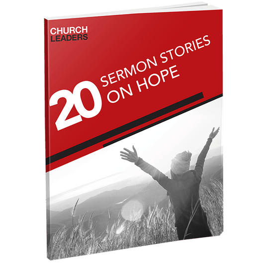 20 Sermon Stories on Hope
