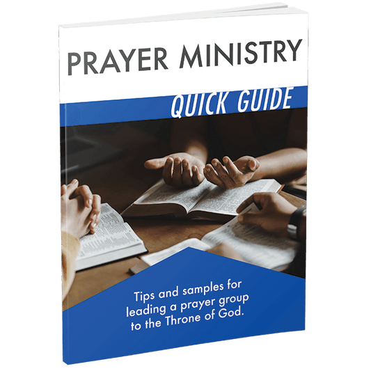Your Quick Guide to Prayer Ministry